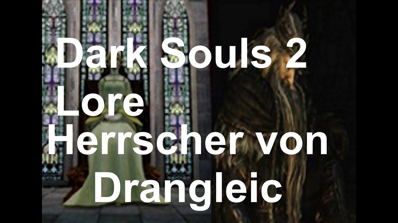 Dark Souls 2 Lore [Deutsch]- Nashandra und Vendrick