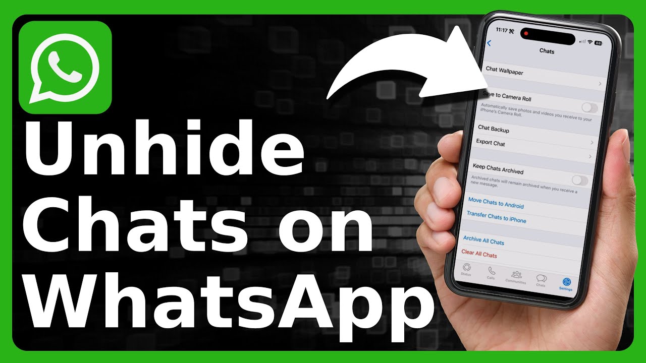 Как показать скрытые чаты в WhatsApp