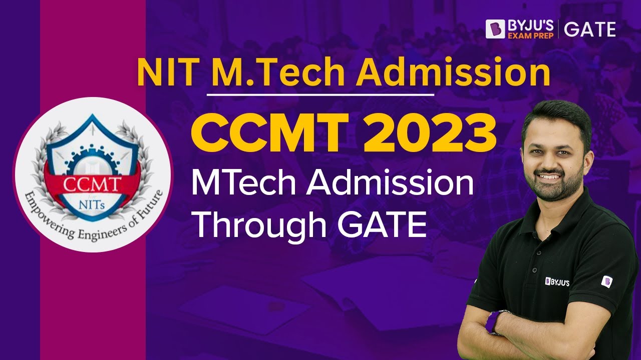 CCMT Registration Process📝| NIT MTech Admission | CCMT 2023 Admission Through GATE | BYJU'S GATE