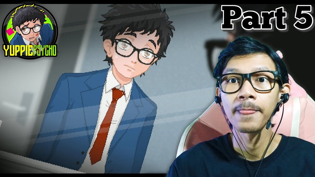 BANYAK ORANG ANEH DI KANTOR INI! - Yuppie Psycho part 5 (GAMES)