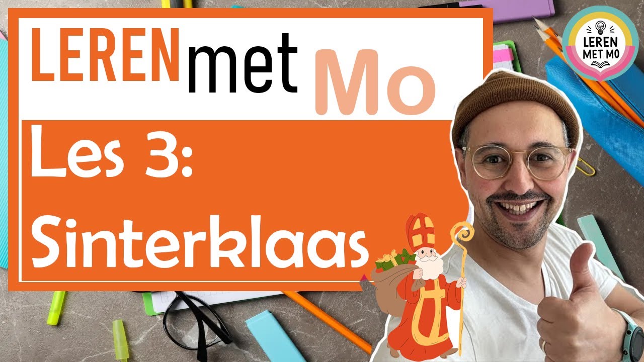 LES 3: SINTERKLAAS | UITLEG FEEST | NT2 #learndutch