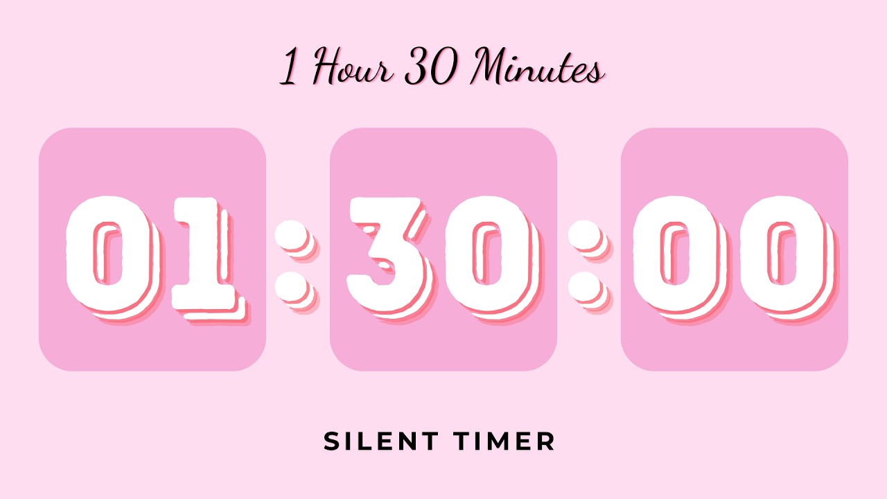 🌸 1 Hour 30 Minutes Silent Timer | Cute Ending Alarm | Pastel Pink Aesthetic | Study & Focus