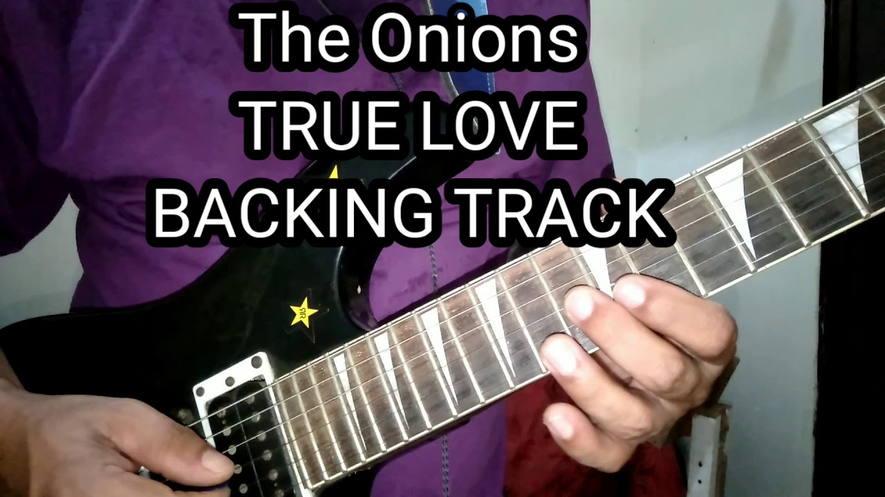 The Onions - True Love - Backing Track