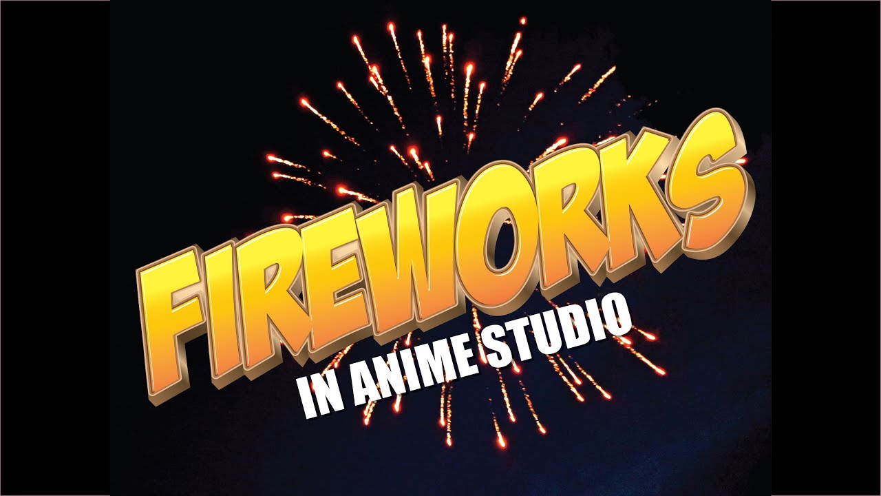 Fireworks in anime studio - MOHO Pro