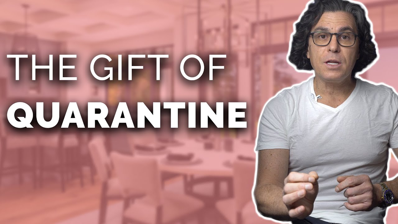 The Gift of Quarantine 🙏