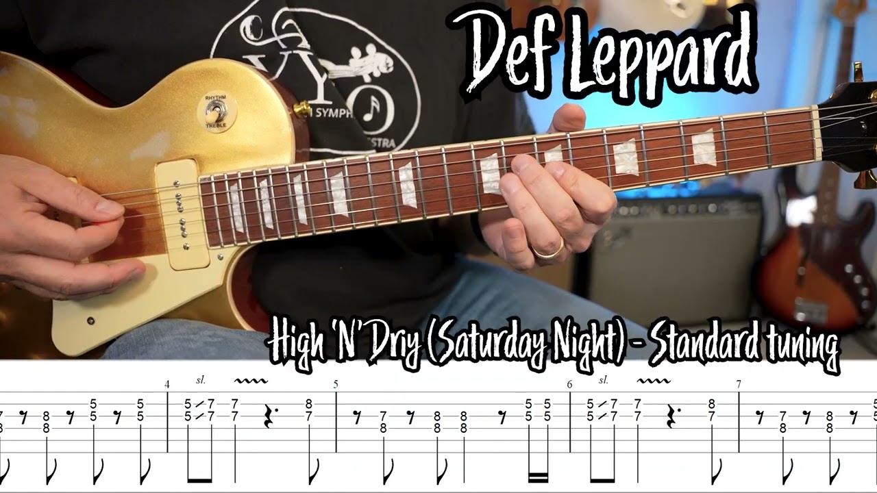 High 'N' Dry (Saturday Night) guitar riff by Def Leppard w/TABS