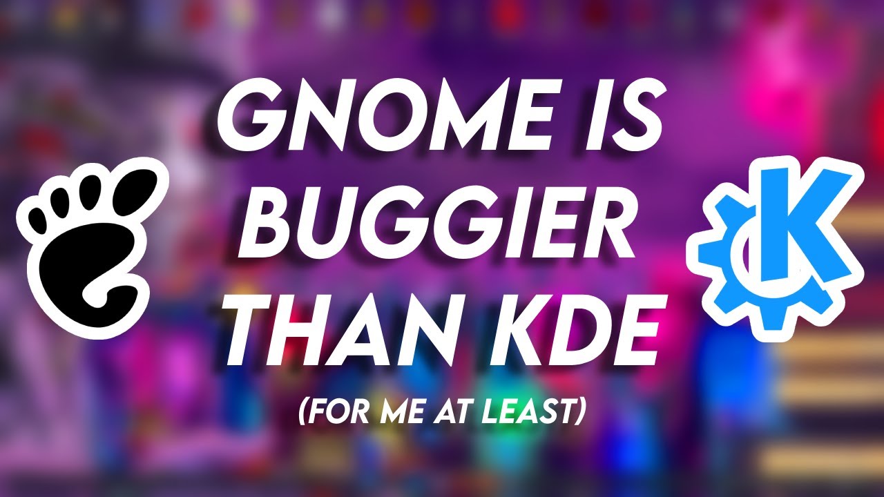 GNOME БОЛЕЕ ГЛЮЧЕНЫЙ, чем KDE Plasma! (По крайней мере, для меня)