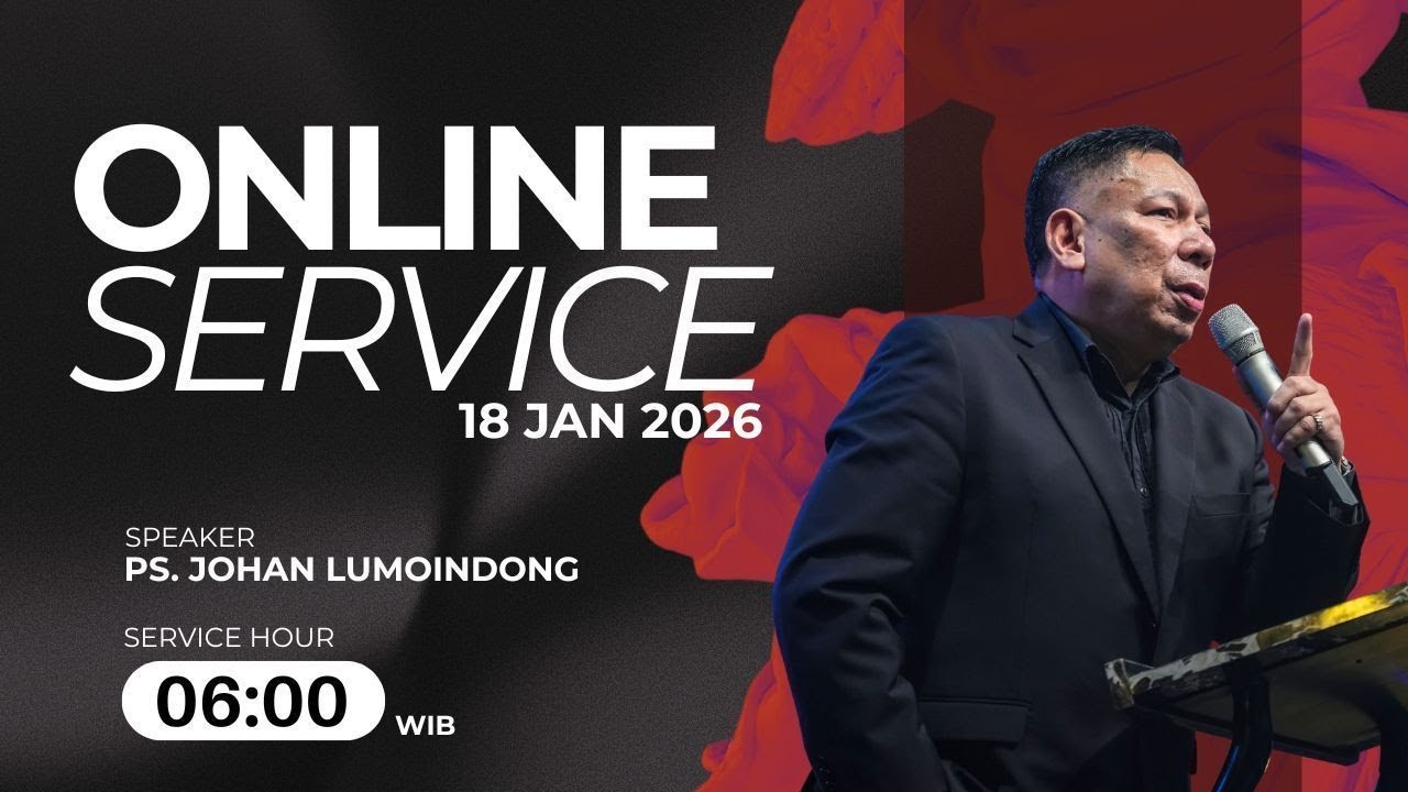 Ibadah Online GSJS Jakarta w/ Ps. Johan Lumoindong (06.00)