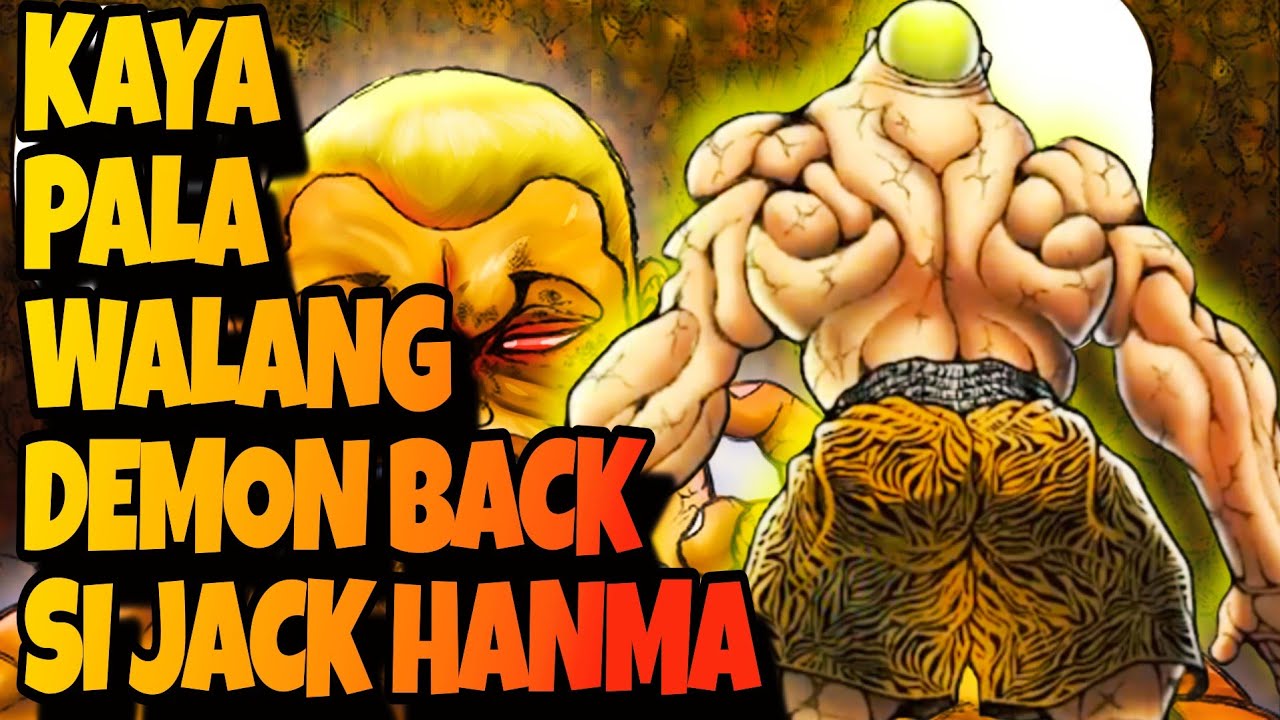 JACK HANMA ANGEL BACK THEORY | BAKI TAGALOG |