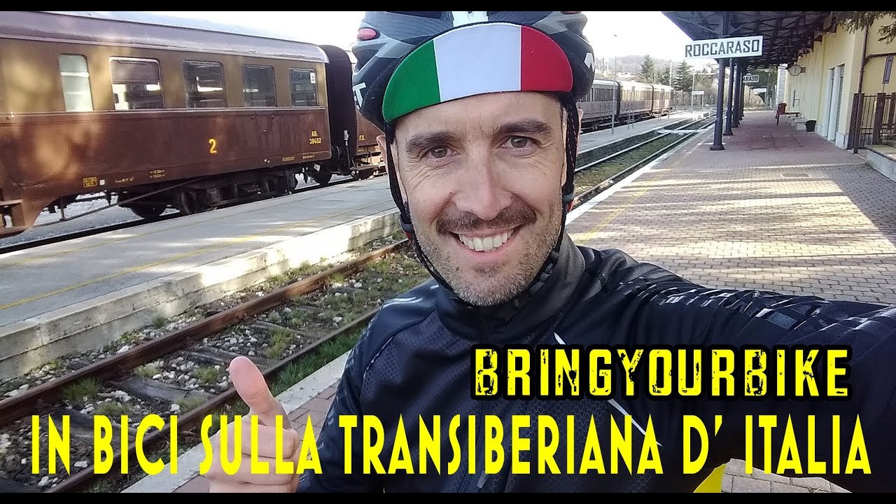 IN BICI SULLA TRANSIBERIANA D' ITALIA