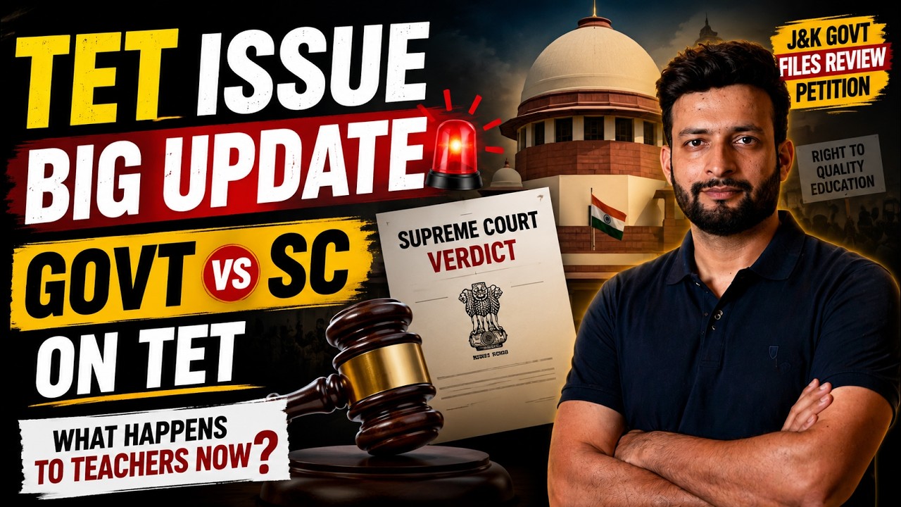TET Mandatory for Teachers? 🚨 Supreme Court Verdict Explained