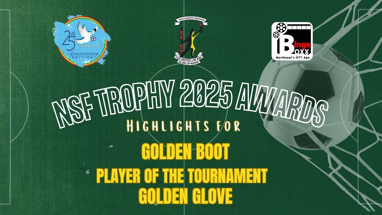 N.S.F Trophy 2025 Awards | Golden Boot, Golden Glove & Player of the Tournament
