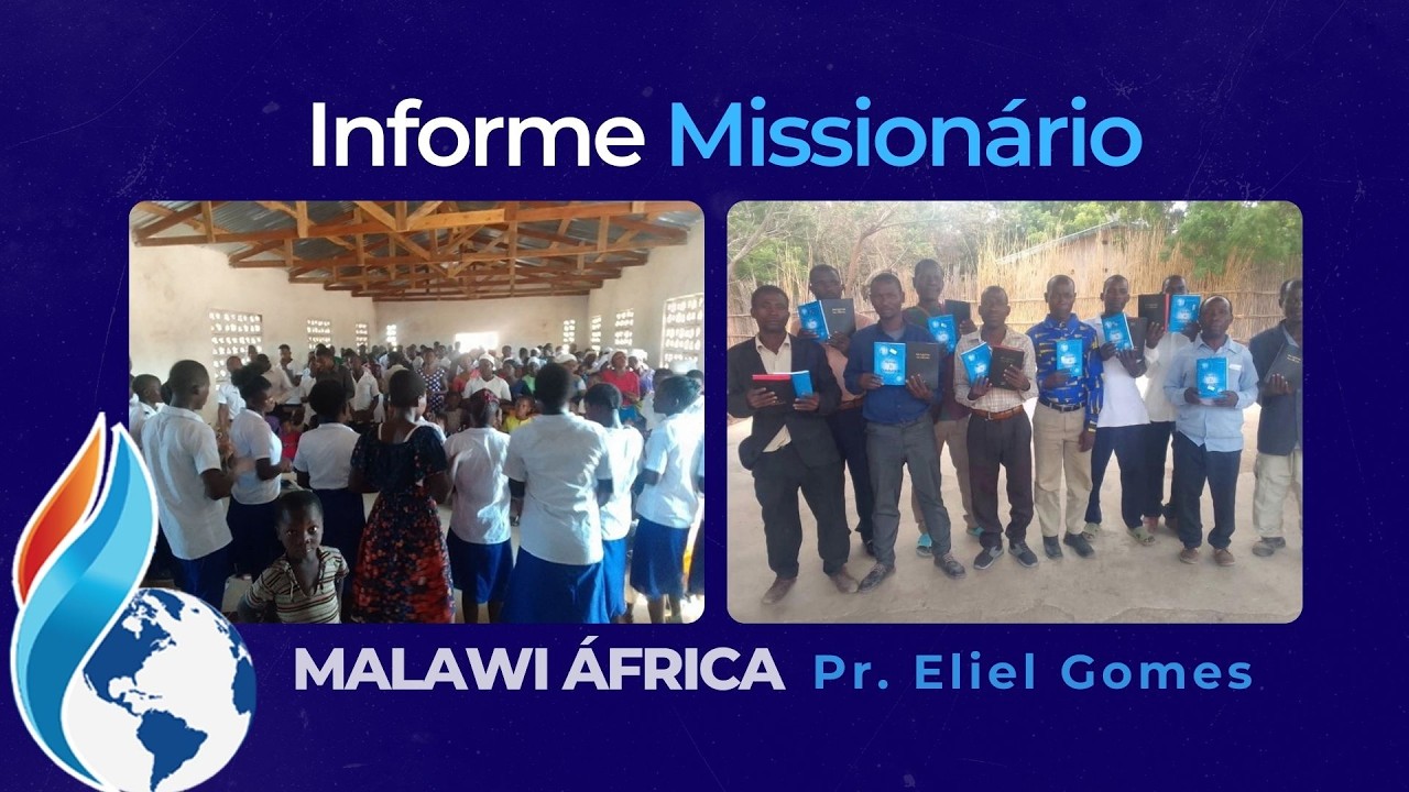 INFORME MISSIONÁRIO- MALAWI