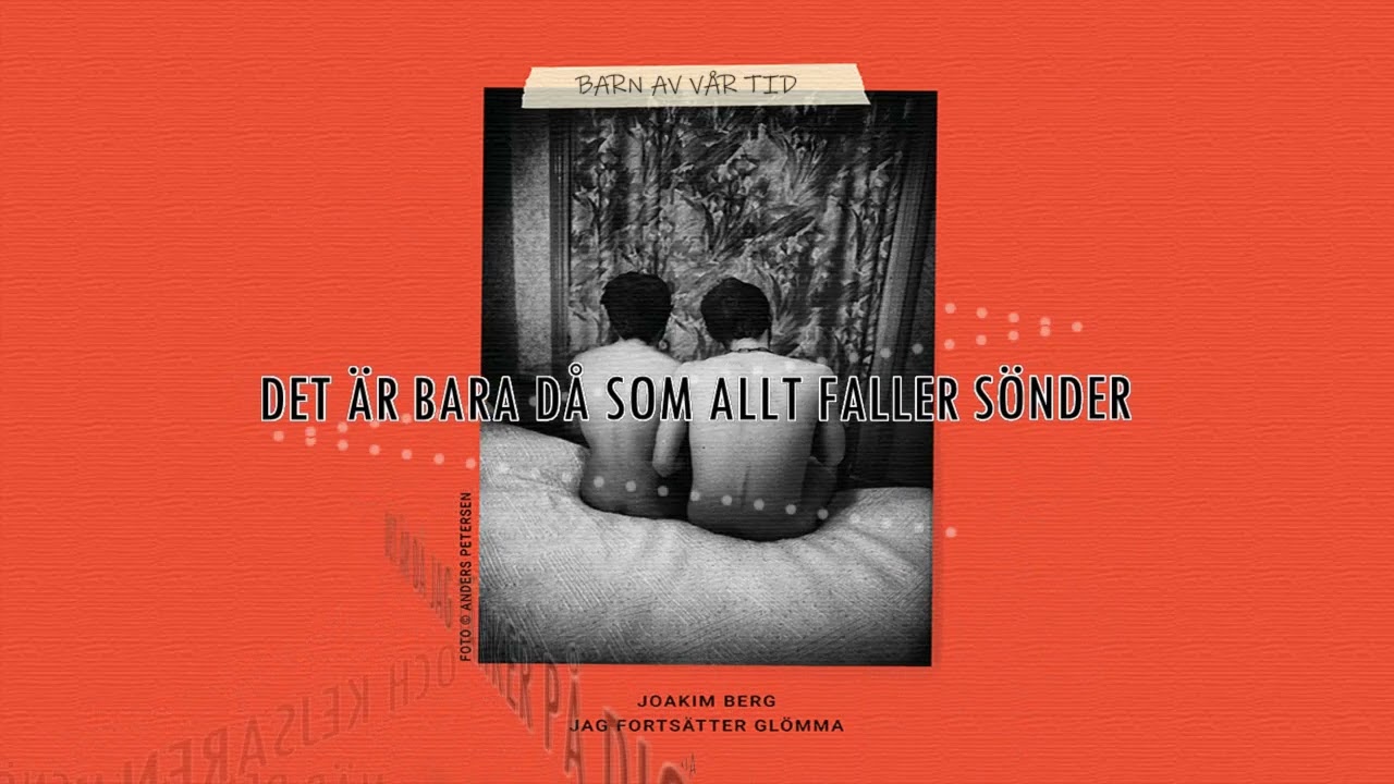 Joakim Berg - Barn av vår tid (Lyric video)