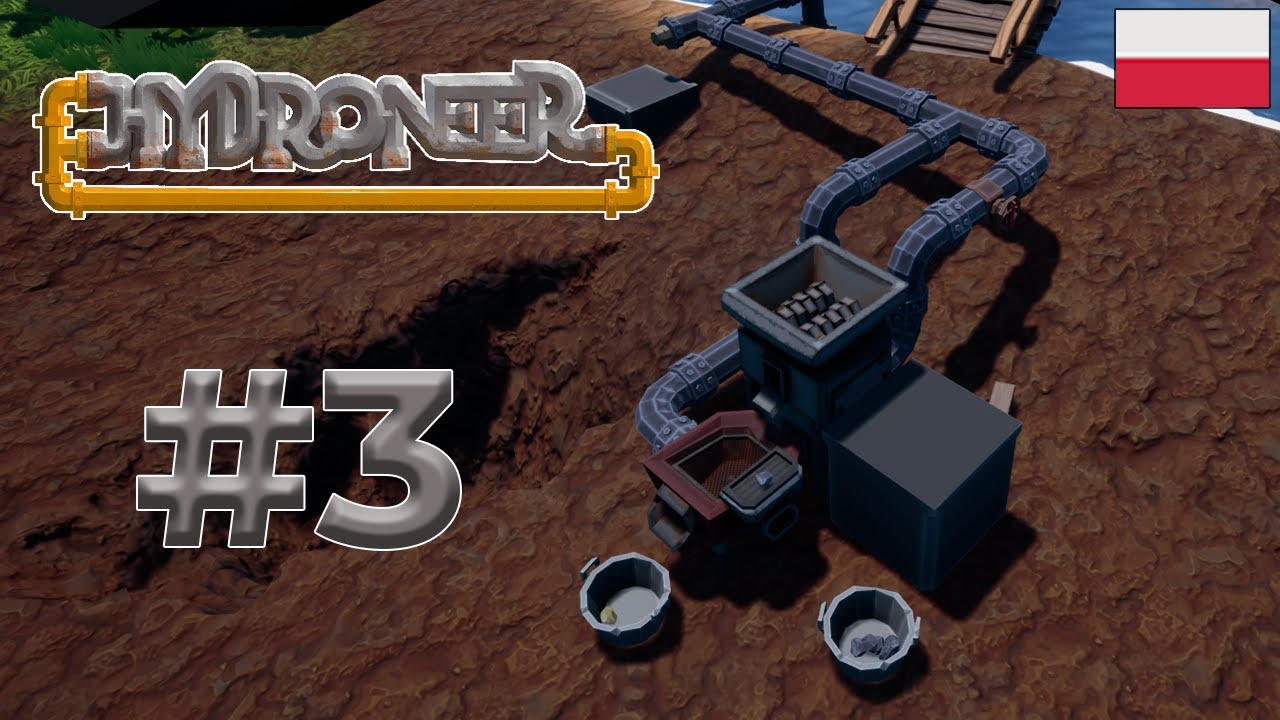Hydroneer #3 - początki sortowania! - Gameplay PL