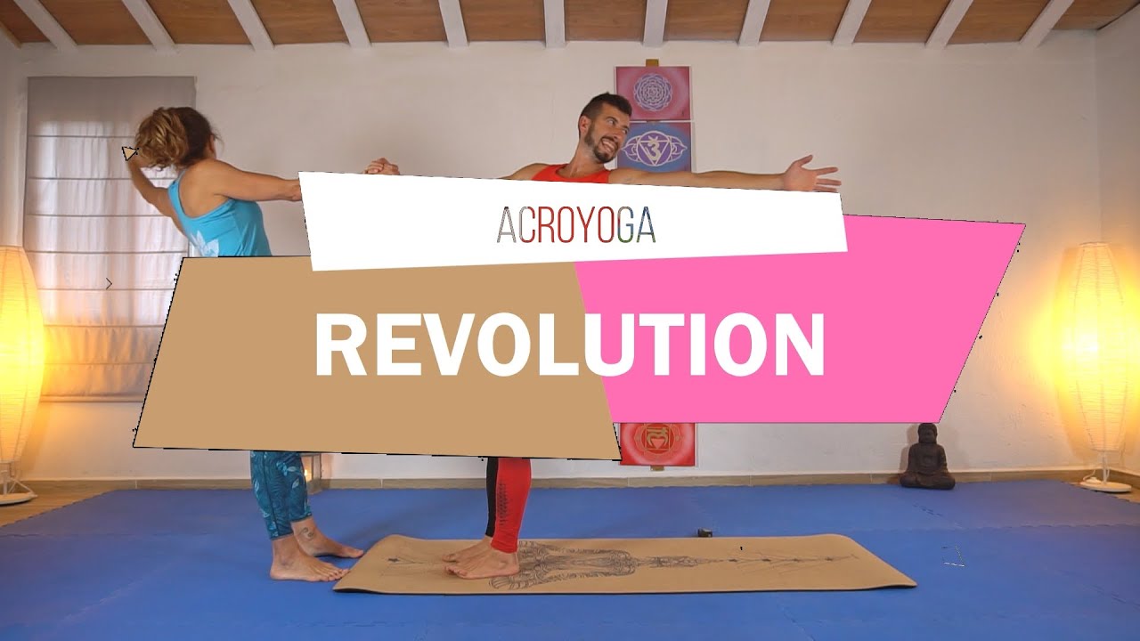 ACROYOGA 🤸Revolution🤸