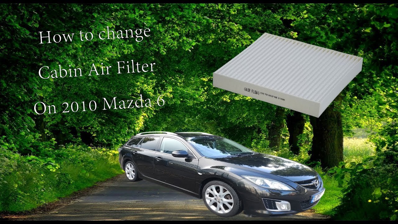 Cabin Air Filter Change. 2010 Mazda 6