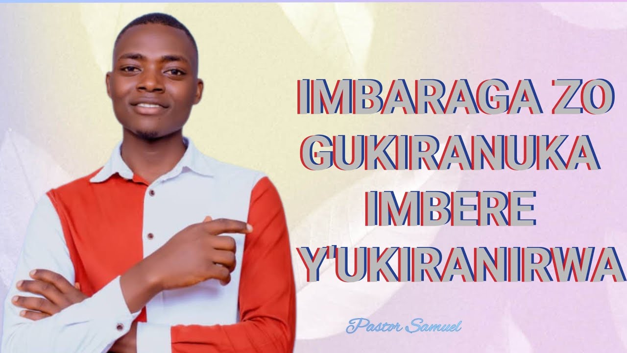 IMBARAGA ZO GUKIRANUKA IMBERE Y'UKIRANIRWA