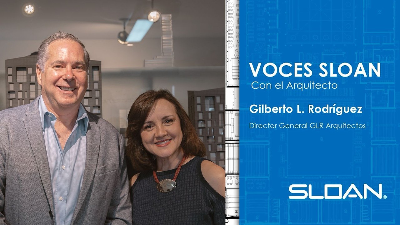 Podcats Voces Sloan con el Arquitecto Gilberto L. Rodriguez de GLR  Arquitectos