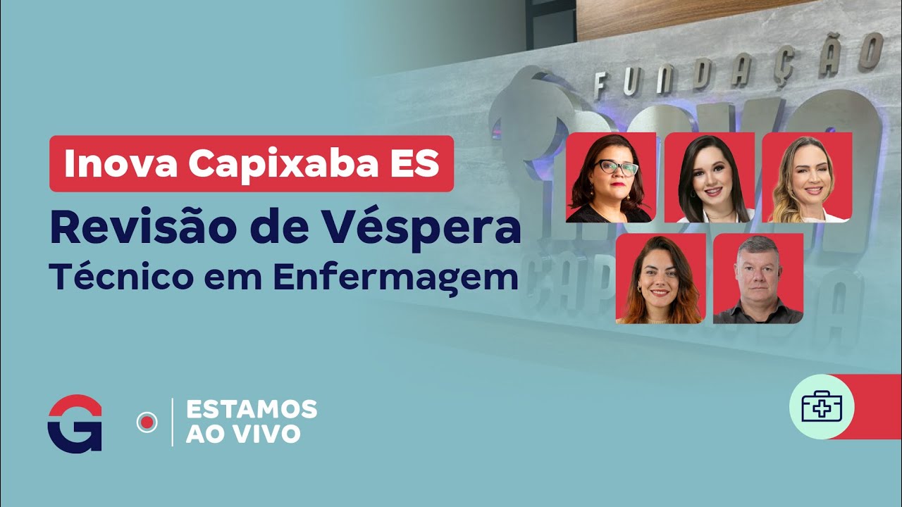 Concurso Inova Capixaba ES | Técnico em Enfermagem: Revisão de Véspera