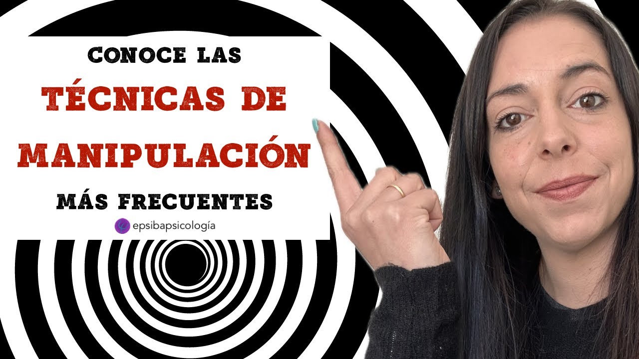 Técnicas de Manipulación más frecuentes y cómo Afrontarlas