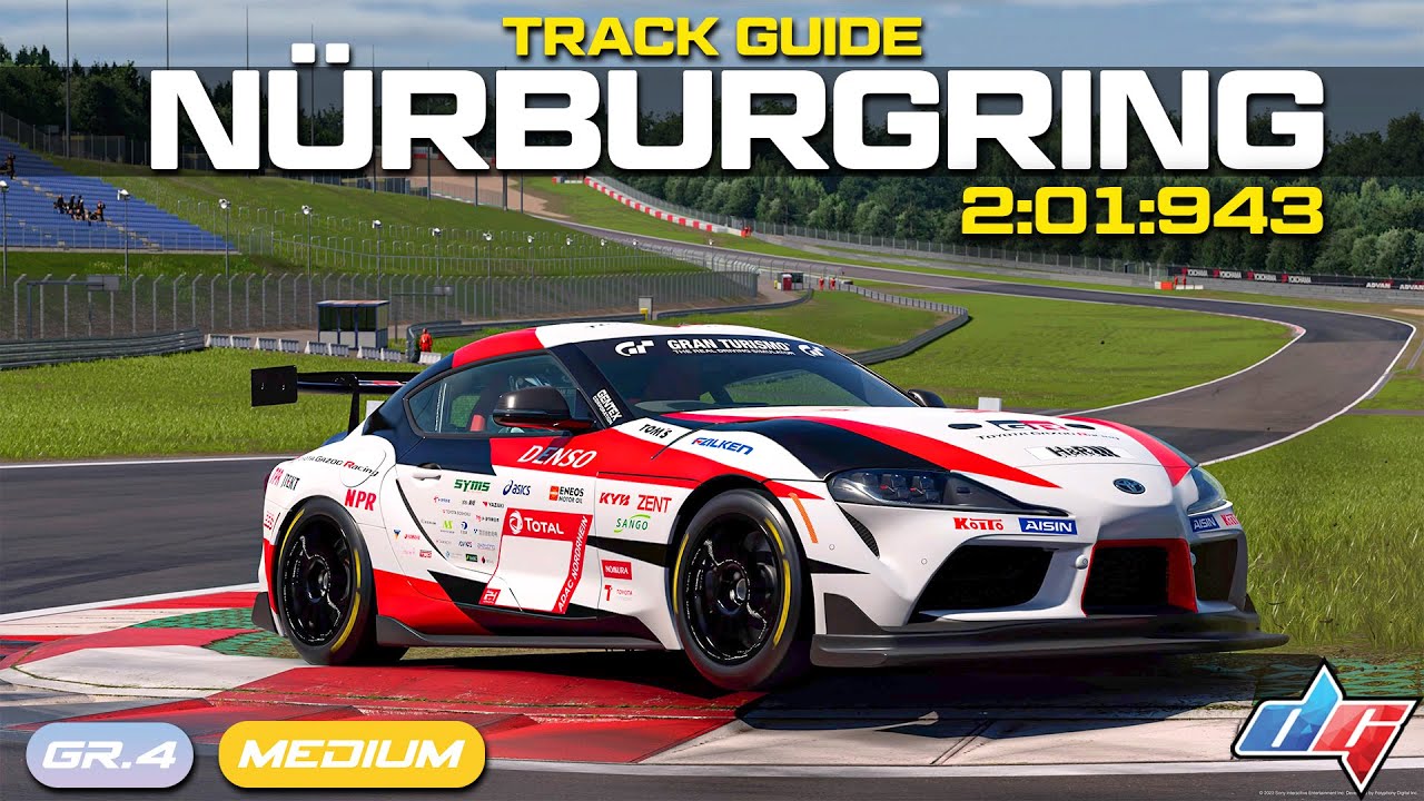 Gran Turismo 7: Nürburgring GP — путеводитель по трассам | GR Supra Gr.4