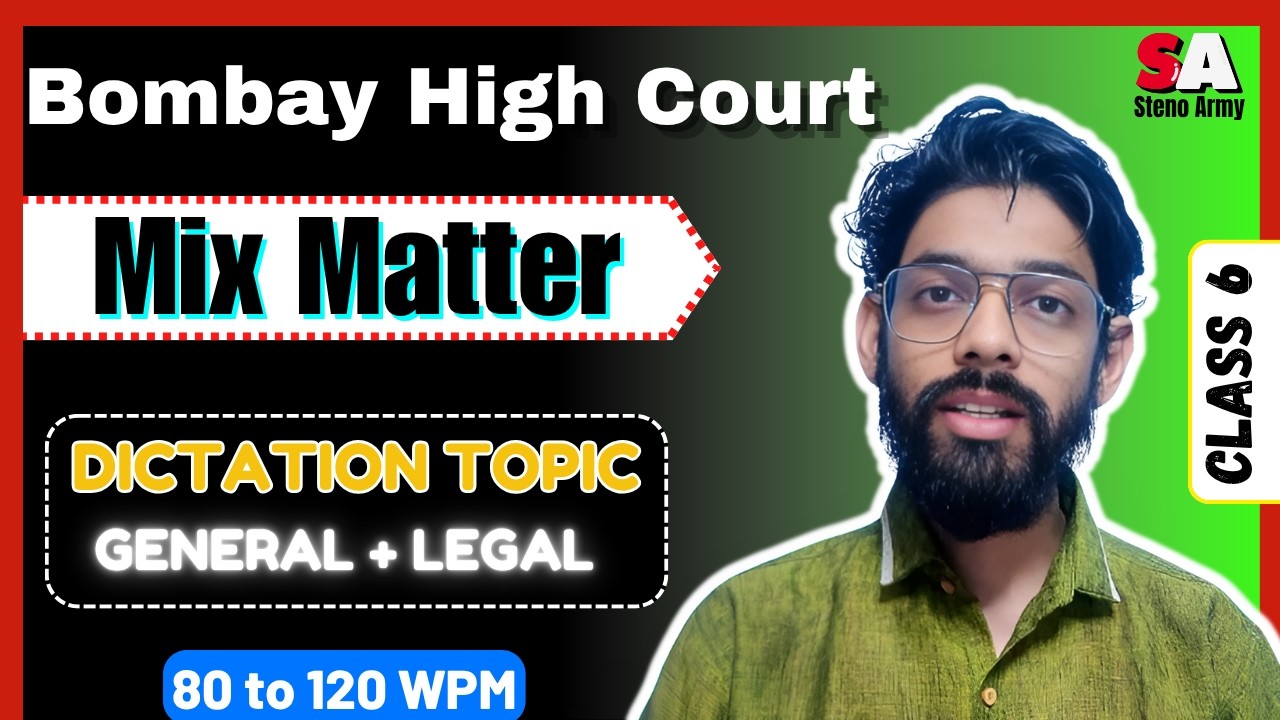 Bombay High Court Stenographer Dictation | Mix Matter Dictation 500 Words | English 80, 90, 100 WPM