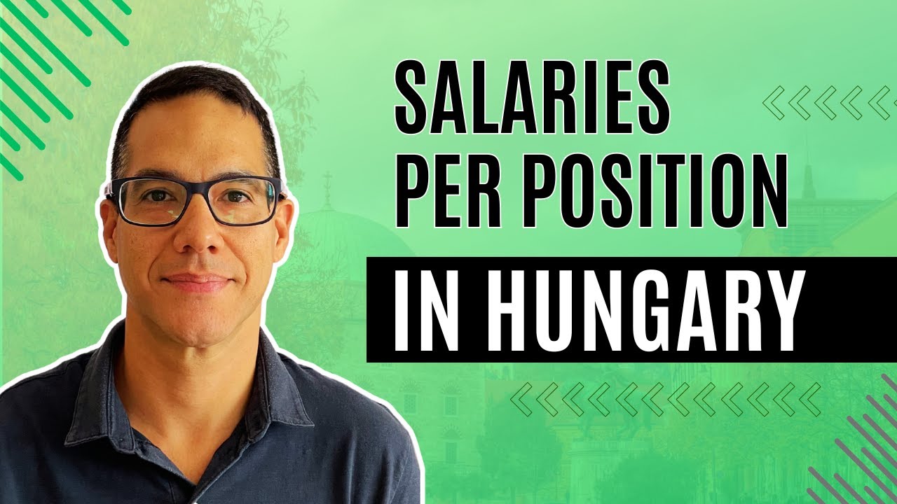 Hungarian Salaries EXPLAINED 📊 | Pay by Position & Industry in 2025