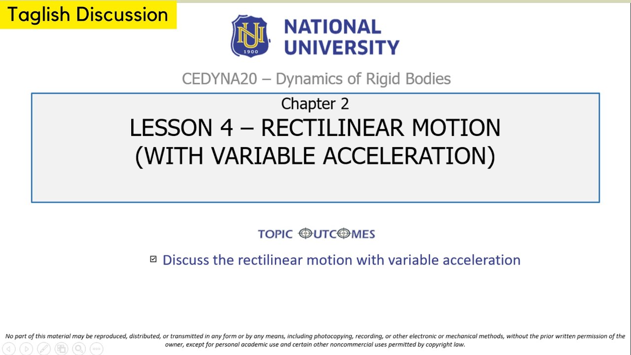 Dynamics of Rigid Bodies - Rectilinear Motion with Variable Acceleration