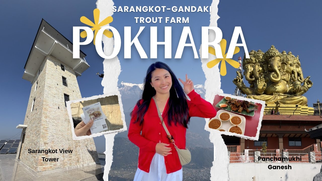 Family Time in Pokhara | Sarangkot and Gandaki Trout Farm | VLOG 5