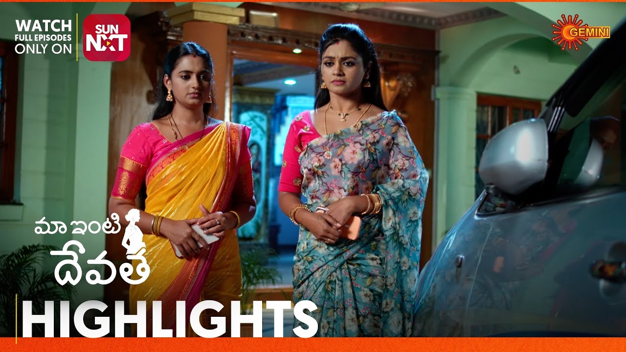 Maa Inti Devatha - Highlights of the day | Watch full EP only on Sun NXT | 06 Feb 2026 | Gemini TV