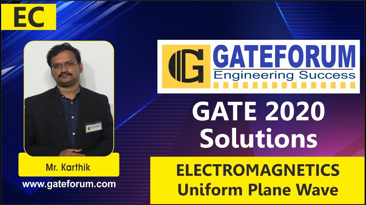GATE 2020 Video Solutions I Electronics and Communication Engineering I Electromagnetics I Q 38