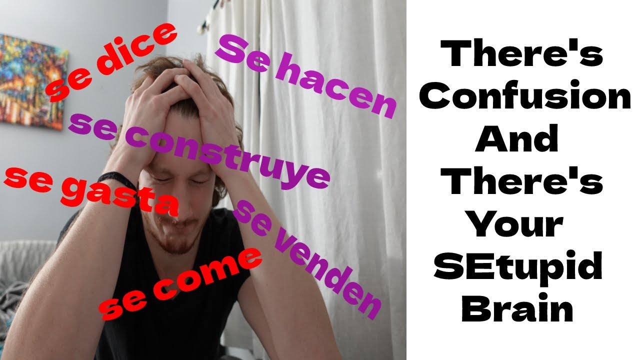 Impersonal Se VS Passive Voice Se | Introduction to 'Se' in Spanish (Part 3)