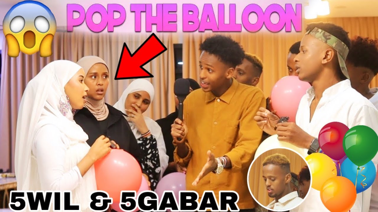 DOOQEDA MA TAHAY BUFINKA KA BUJI 😃😃|| 5WIL IYO 5GABAR POP THE BALLOON CHALLENGE….