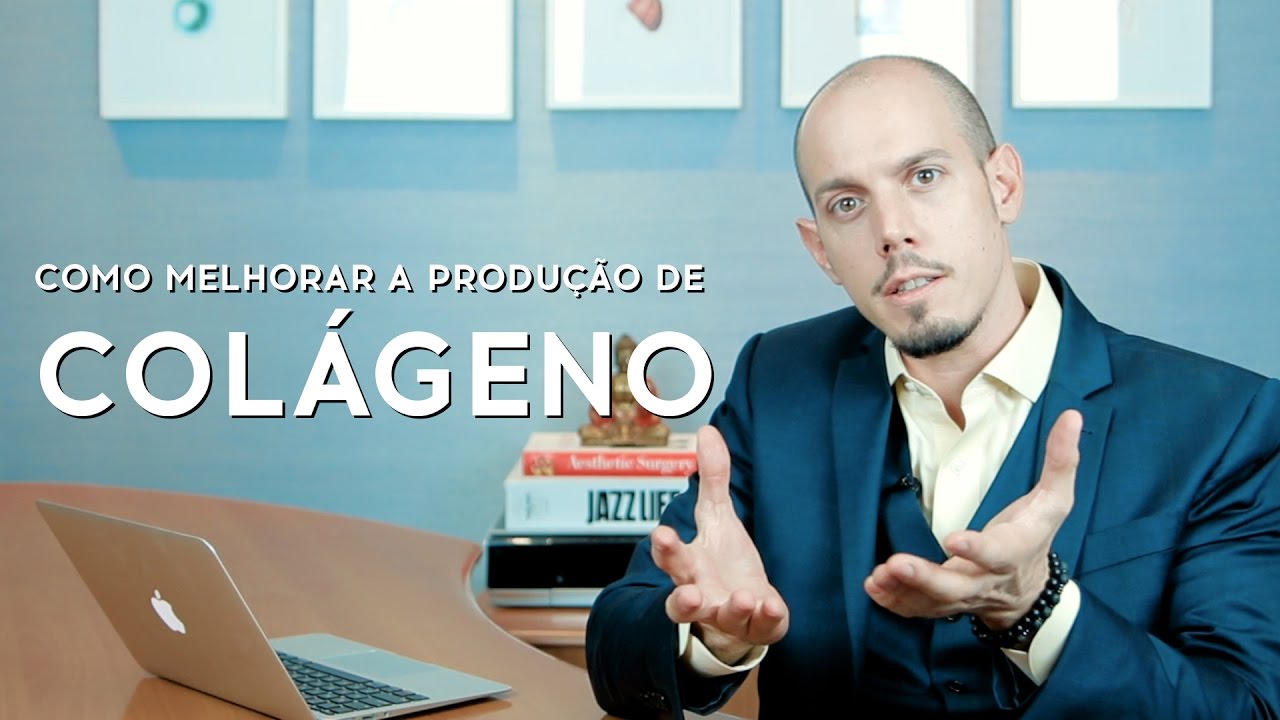 COMO MELHORAR A PRODU&Ccedil;&Atilde;O DE COL&Aacute;GENO | Dr. Rodrigo Duprat