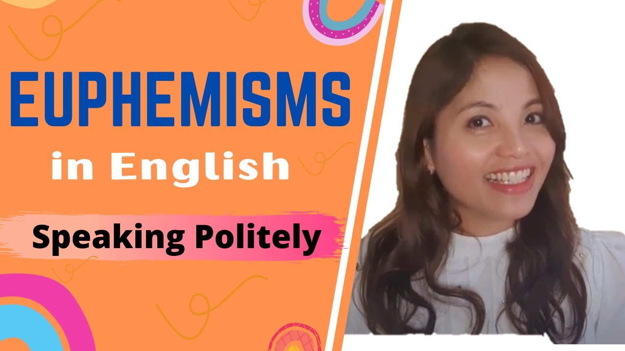 How to speak in English politely? | English Euphemisms | Vocabulary Lesson