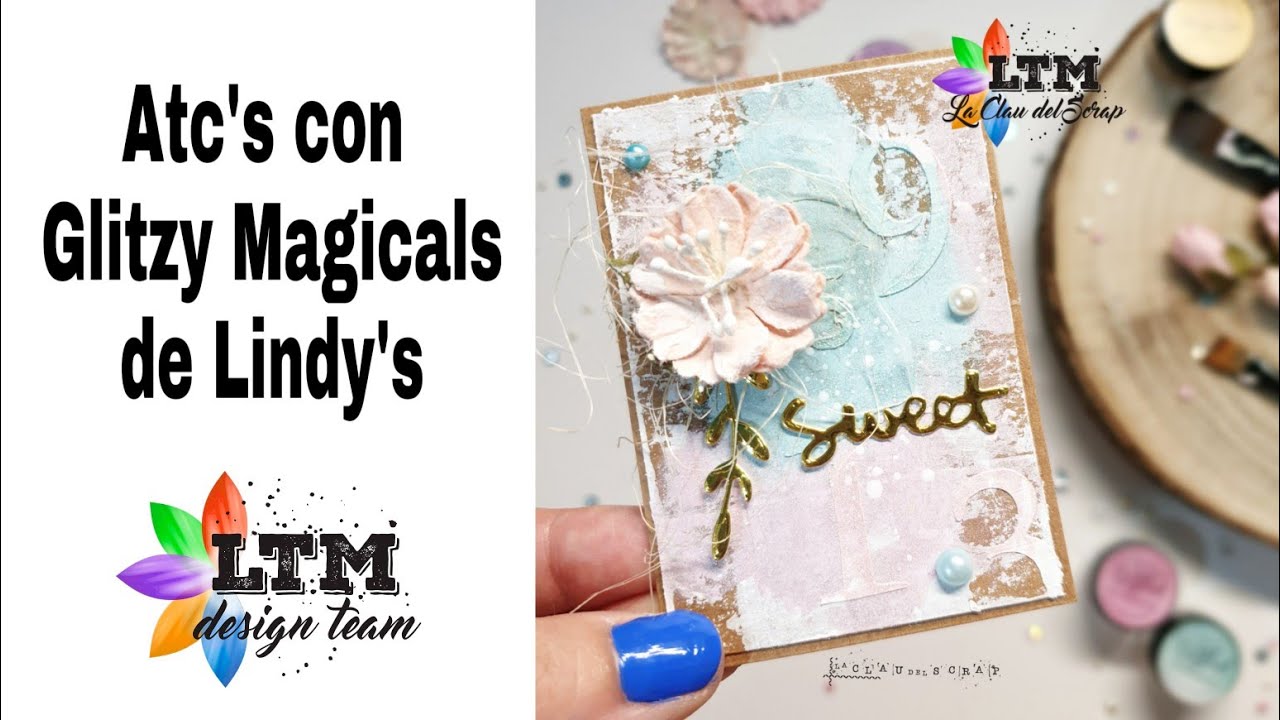 Mixmedia para principiantes//Atc´s con Glitzy magicals de Lindy´s//Mixedmedia