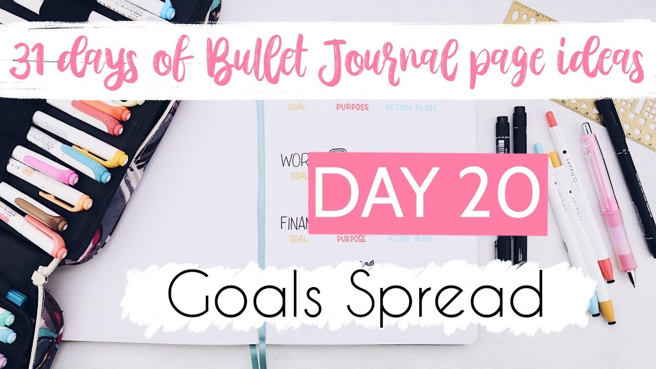 Goals Spread | 31 Days of Bullet Journal Page Ideas | Day 20