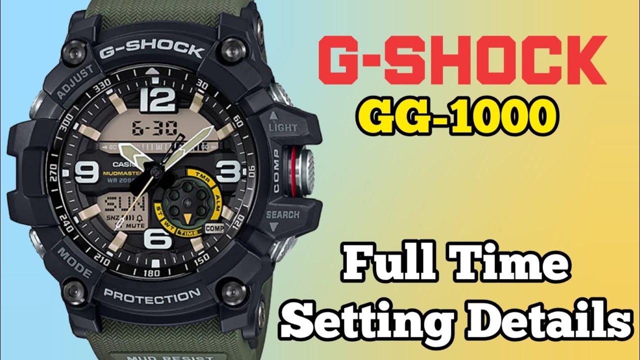 Full Time Setting Details G-SHOCK GG-1000 Mudmaster