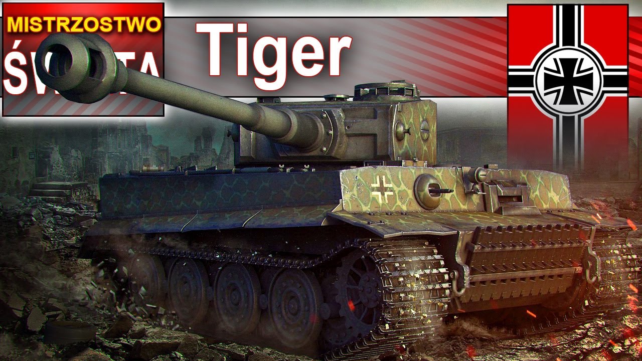 Tiger tłucze gdzie popadnie - World of Tanks