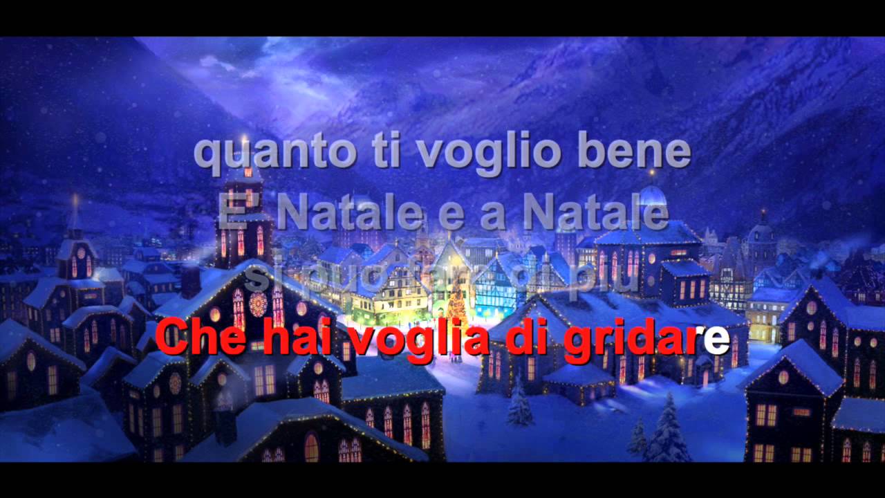 A natale puoi - Karaoke con testo