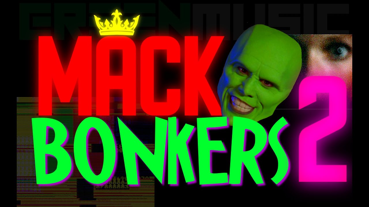 MACK vs BONKERS 2 - [ PCDJ TITLE ]