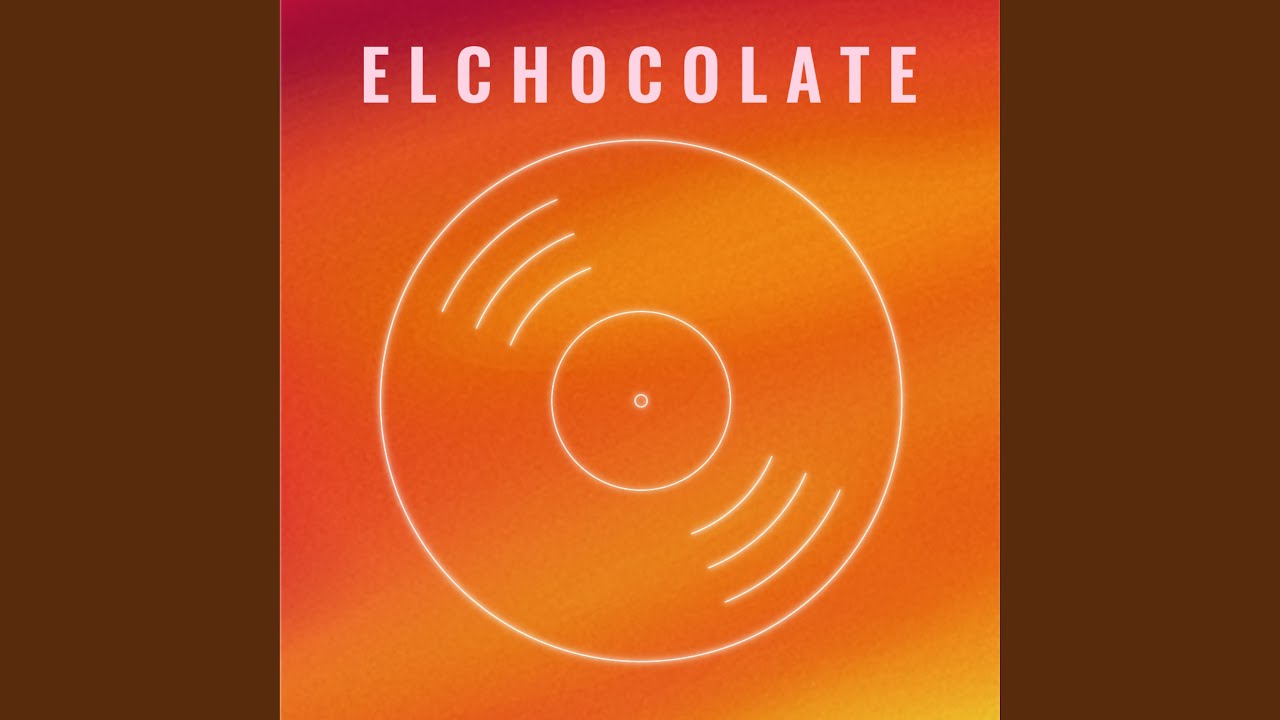El Chocolate