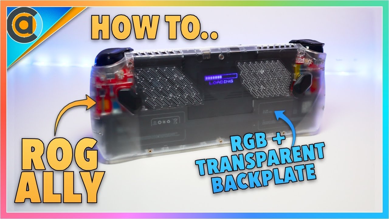 Как установить прозрачную заднюю панель JSAUX RGB ROG Ally