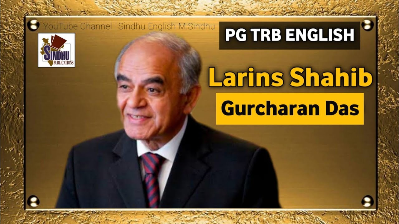 Larins Sahib by Gurcharan Das PG TRB English / UGC NET /JRF /SLET