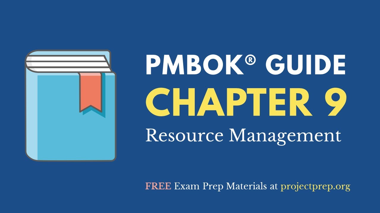 Руководство PMBOK® (6-е издание) – Глава 9 – Управление ресурсами