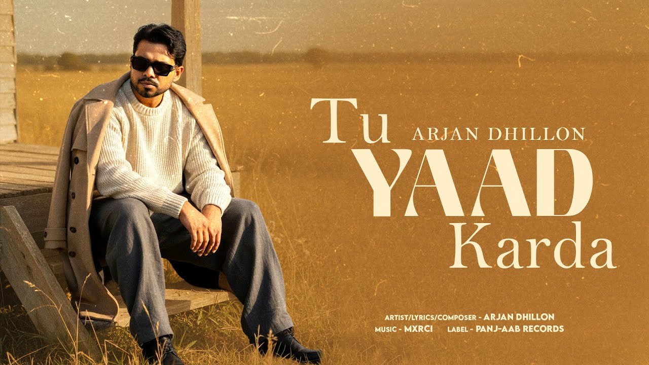 Tu Yaad Karda - Arjan Dhillon (Full Ep) | New Punjabi Songs 2026