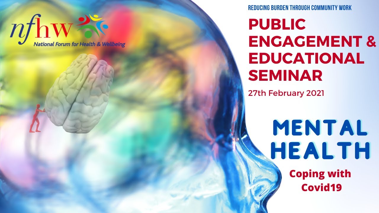 Public Engagement and Educational Seminar on Mental Health - NFHW Mental Health