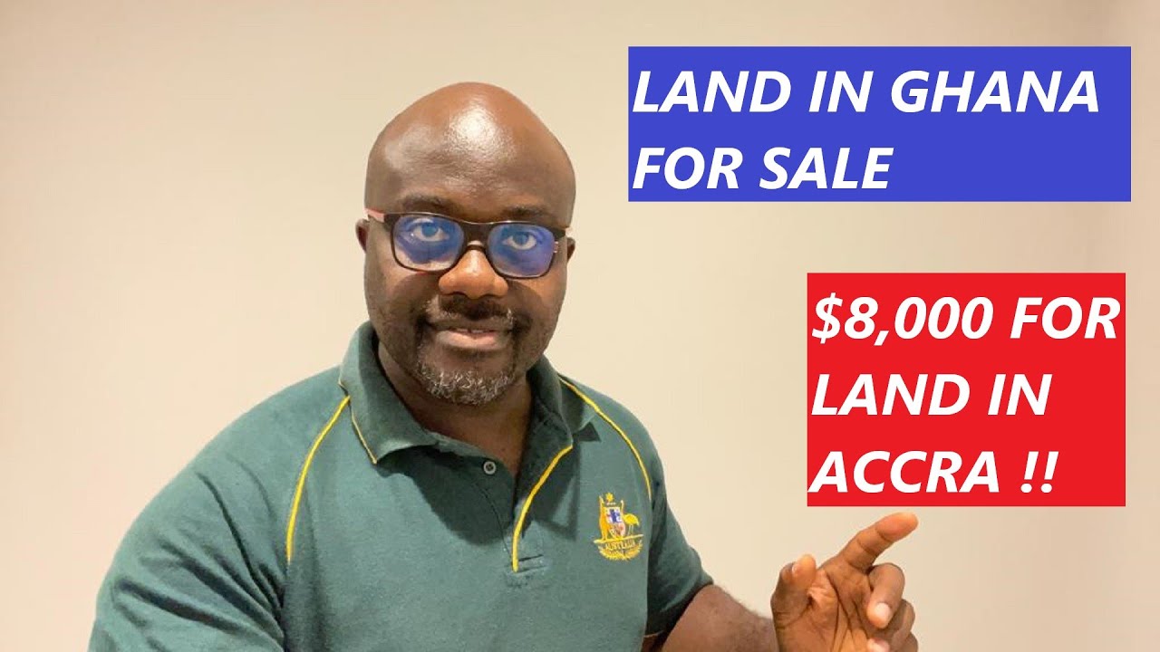 LAND IN GHANA FOR SALE