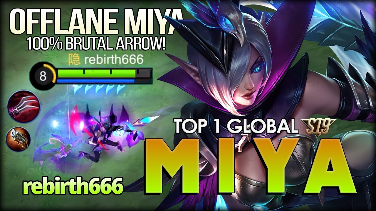 Side Lane Underrated Marksman? Watch Me! rebirth666 Top 1 Global Miya - Mobile Legends: Bang Bang